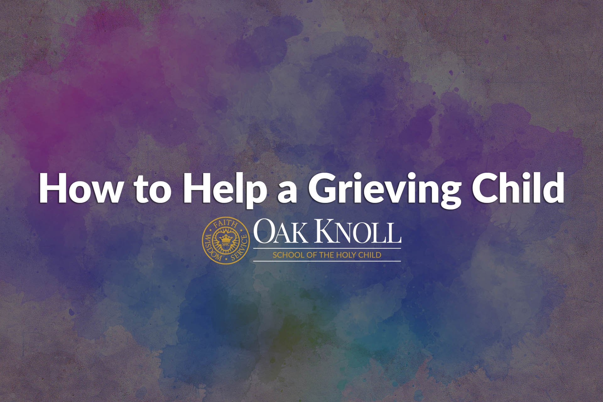 how-to-help-a-grieving-child